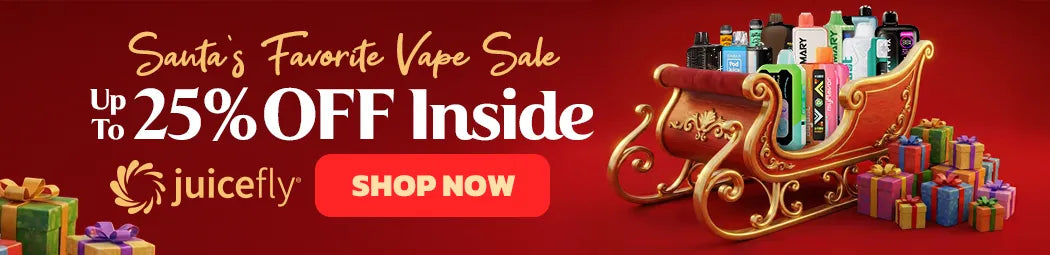 Santa’s Favorite Vape Sale 🎅 Up to 25% OFF Inside